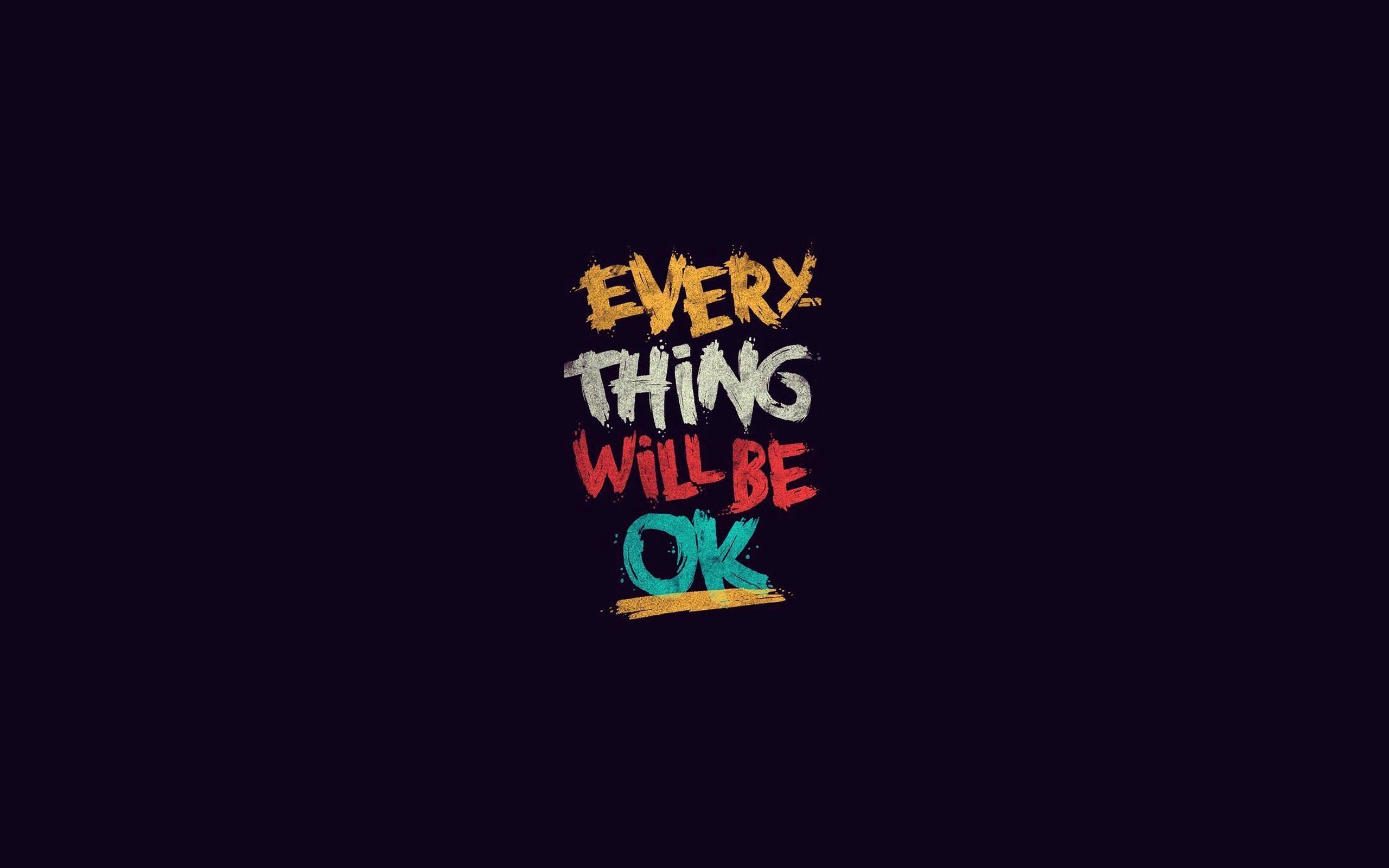 EXERYTHING WILL BE OK-一切都会好起来.jpg